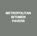 Metropolitan Bitumen Pavers - Builders Sunshine Coast