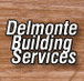 Delmonte Building Services - Builders Sunshine Coast